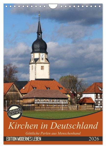 Produktbild: Kirchen in Deutschland - G&ouml;ttliche Perlen aus Menschenhand (Wandkalender 2026 DIN A4 hoch), CALVENDO Monatskalender