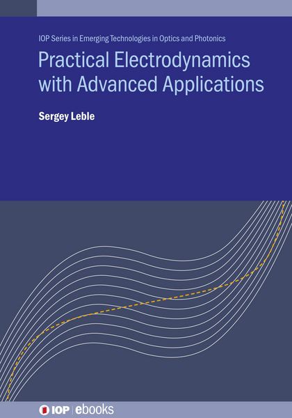Produktbild: Practical Electrodynamics with Advanced Applications