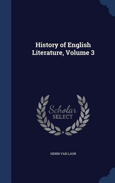 Produktbild: History of English Literature, Volume 3