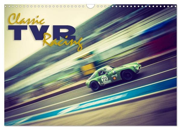 Classic TVR Racing (Wall Calendar 2026 DIN A3 landscape), CALVENDO 12 Month Wall Calendar