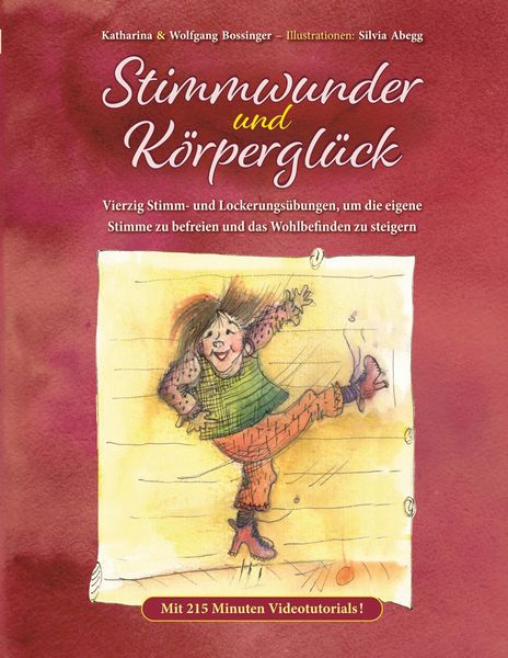 Produktbild: Stimmwunder und K&ouml;rpergl&uuml;ck