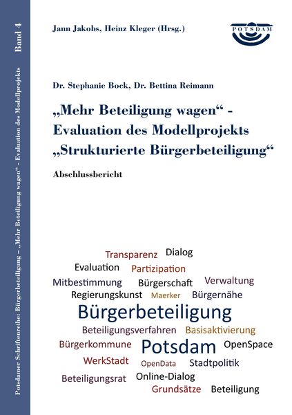 Produktbild: Mehr Beteiligung wagen - Evaluation des Modellprojekts Strukturierte B&uuml;rgerbeteiligung