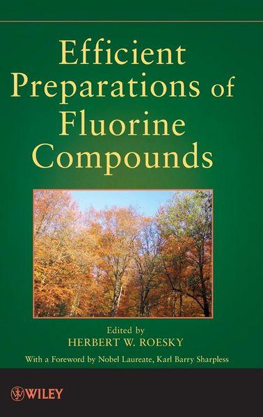 Produktbild: Efficient Preparations of Fluorine Compounds