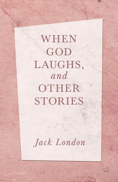 Produktbild: When God Laughs, and Other Stories