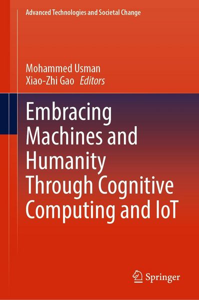 Produktbild: Embracing Machines and Humanity Through Cognitive Computing and IoT
