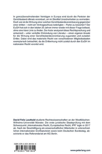 Produktbild: Die Wirkung von internationalen Gerichtsstandsvereinbarungen zugunsten und zulasten Dritter