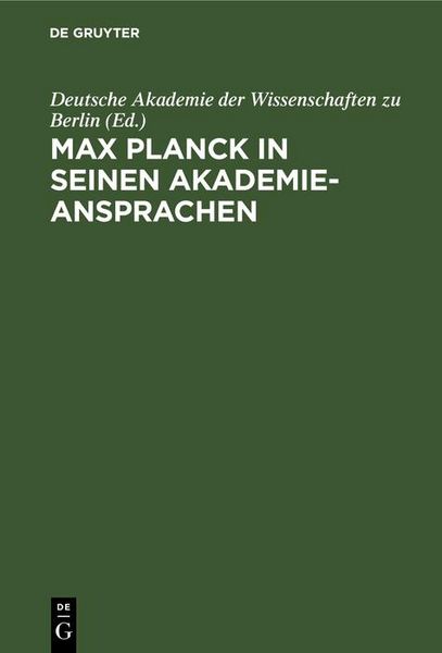 Produktbild: Max Planck in seinen Akademie-Ansprachen