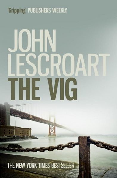 Produktbild: The Vig (Dismas Hardy series, book 2)