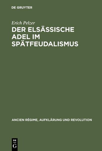 Produktbild: Der els&auml;ssische Adel im Sp&auml;tfeudalismus