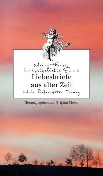 Produktbild: Liebesbriefe aus alter Zeit