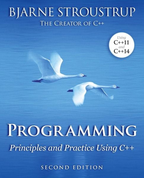 Programming: Principles and Practice Using C++