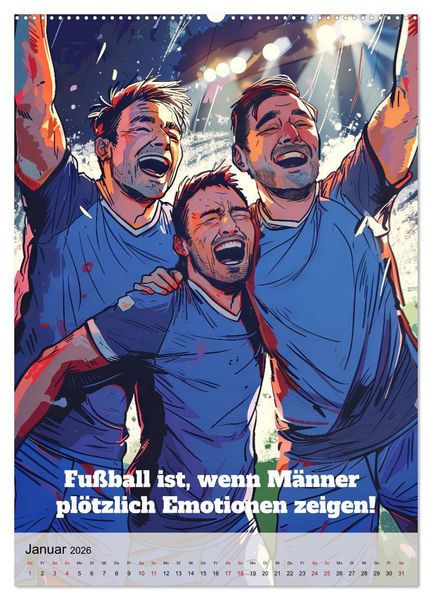 Produktbild: Fu&szlig;ballspr&uuml;che (hochwertiger Premium Wandkalender 2026 DIN A2 hoch), Kunstdruck in Hochglanz