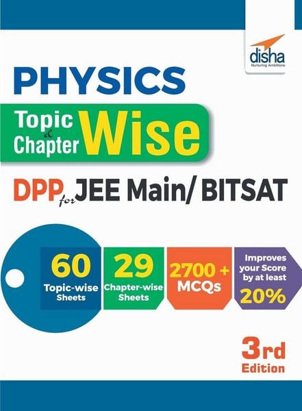 Produktbild: Physics Topic-wise & Chapter-wise Daily Practice Problem (DPP) Sheets for JEE Main/ BITSAT - 3rd Edition