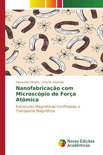 Produktbild: Nanofabrica&ccedil;&atilde;o com Microsc&oacute;pio de For&ccedil;a At&ocirc;mica