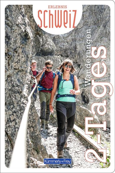 Produktbild: K&uuml;mmerly+Frey Erlebnis Schweiz Zweitageswanderung - Wanderf&uuml;hrer