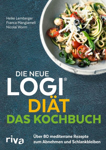 Produktbild: Die neue LOGI-Di&auml;t - Das Kochbuch