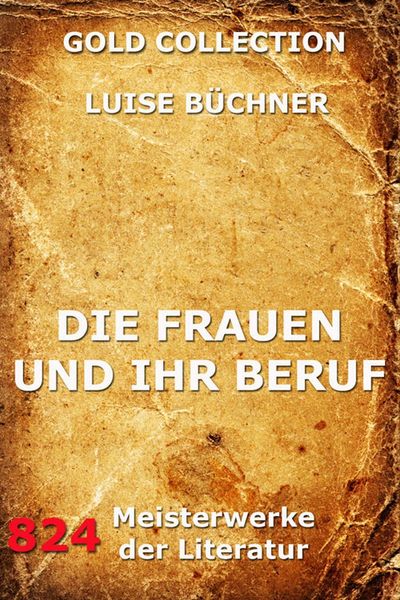 Produktbild: Die Frauen und ihr Beruf