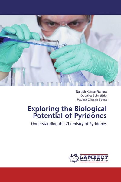Produktbild: Exploring the Biological Potential of Pyridones