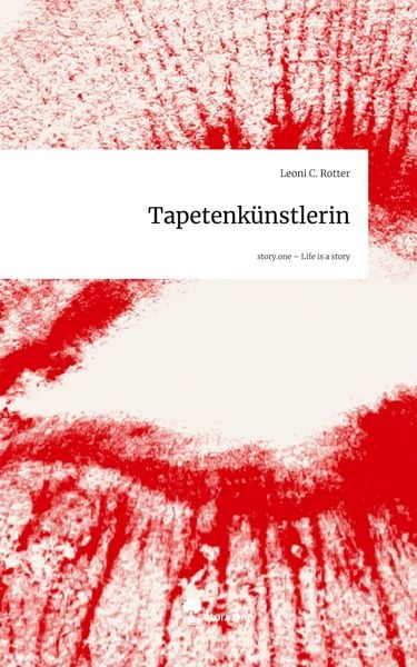 Produktbild: Tapetenk&uuml;nstlerin. Life is a Story - story.one