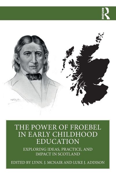 Produktbild: The Power of Froebel in Early Childhood Education