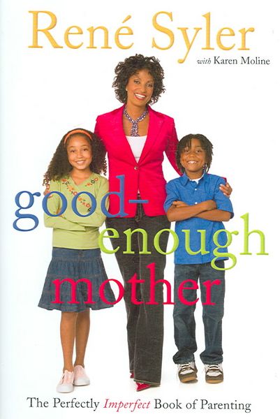 Produktbild: Good-Enough Mother: The Perfectly Imperfect Book of Parenting