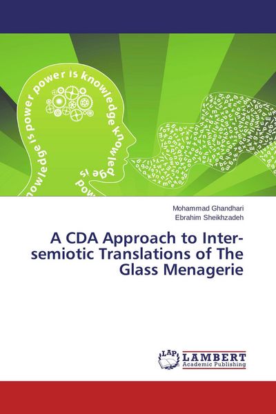 Produktbild: A CDA Approach to Inter-semiotic Translations of The Glass Menagerie