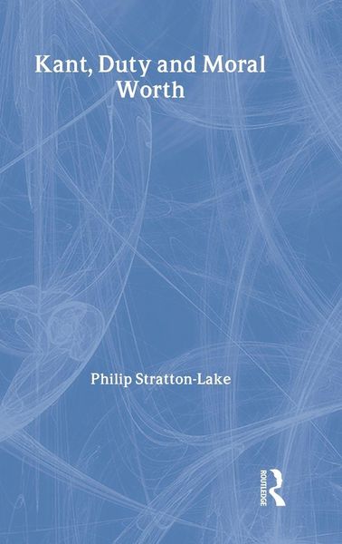 Produktbild: Kant, Duty and Moral Worth