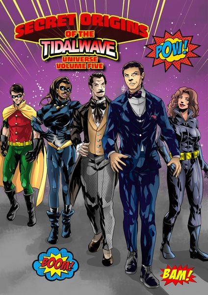 Produktbild: Secret Origins of the TidalWave Universe: Volume 5: Bam, Pow, Boom
