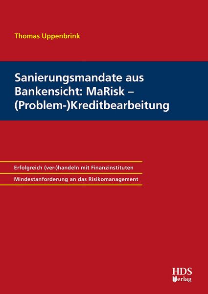 Produktbild: Sanierungsmandate aus Bankensicht: MaRisk - (Problem-)Kreditbearbeitung