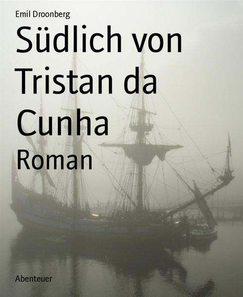 Produktbild: S&uuml;dlich von Tristan da Cunha