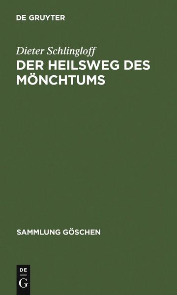 Produktbild: Der Heilsweg des M&ouml;nchtums