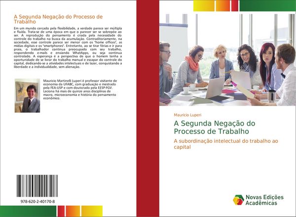 Produktbild: A Segunda Nega&ccedil;&atilde;o do Processo de Trabalho