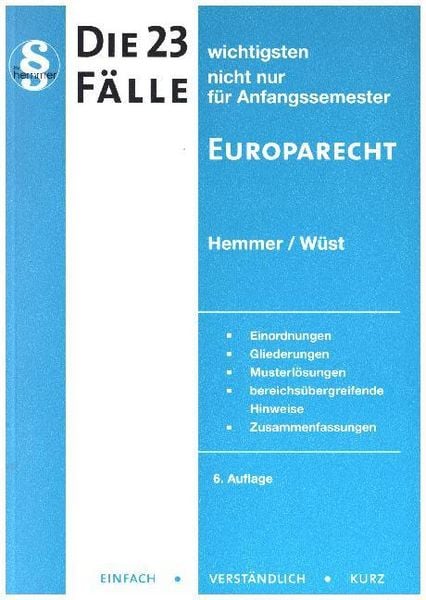 Produktbild: Die 23 wichtigsten F&auml;lle Europarecht
