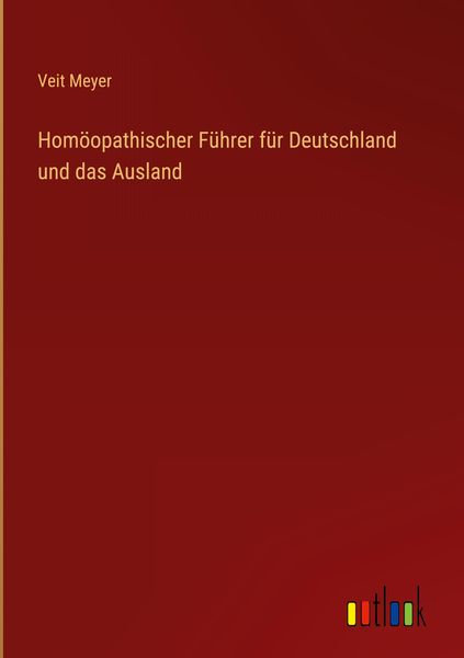 Produktbild: Hom&ouml;opathischer F&uuml;hrer f&uuml;r Deutschland und das Ausland