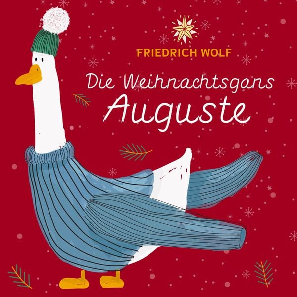 Die Weihnachtsgans Auguste