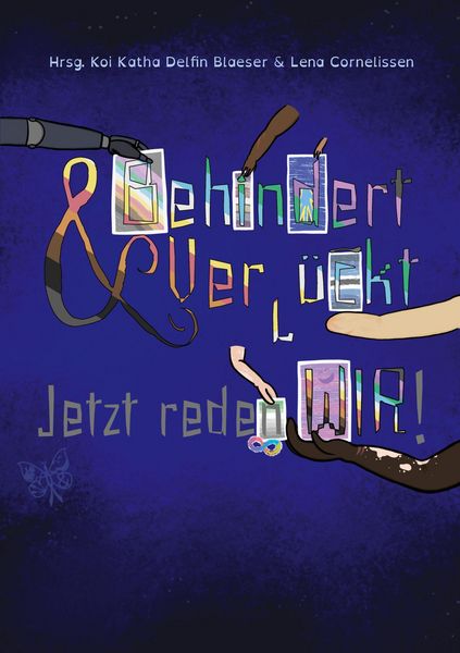 Produktbild: Behindert und Verr&uuml;ckt - Jetzt reden Wir!