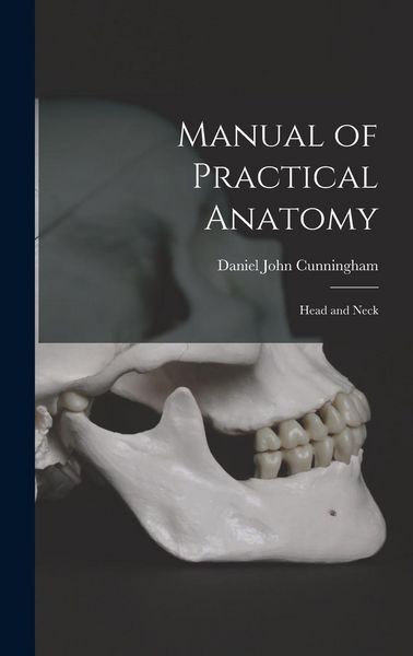 Produktbild: Manual of Practical Anatomy