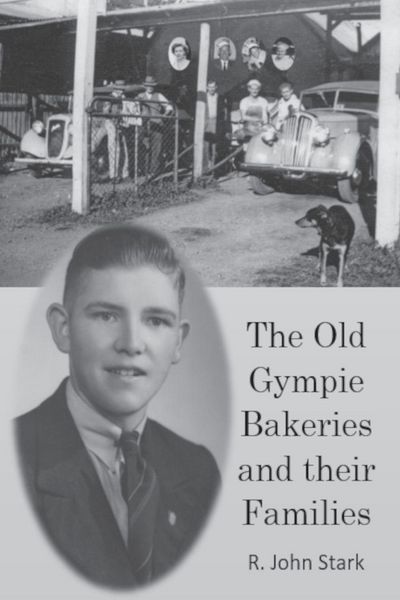 Produktbild: The Old Gympie Bakeries and their Families