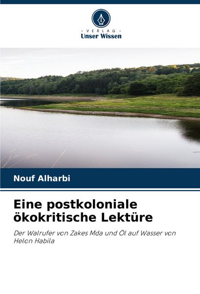 Produktbild: Eine postkoloniale &ouml;kokritische Lekt&uuml;re