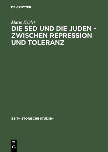 Produktbild: Die SED und die Juden &ndash; zwischen Repression und Toleranz