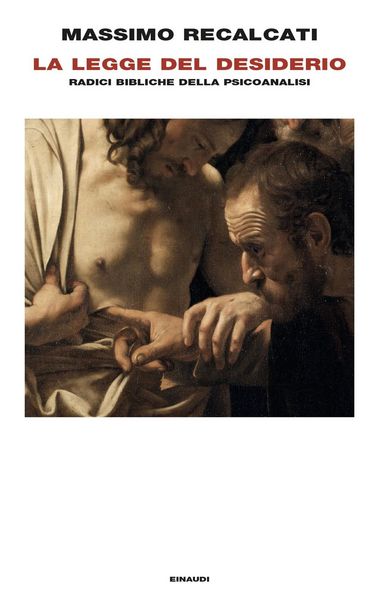 Produktbild: La Legge del desiderio. Radici bibliche della psicoanalisi