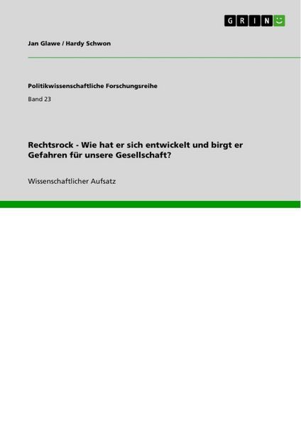 Produktbild: Rechtsrock - Wie hat er sich entwickelt und birgt er Gefahren f&uuml;r unsere Gesellschaft?