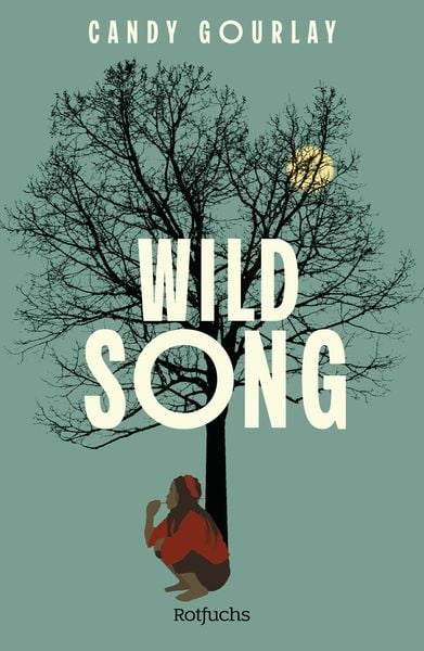 Wild Song, Gebundene Ausgabe von Candy Gourlay, Rotfuchs