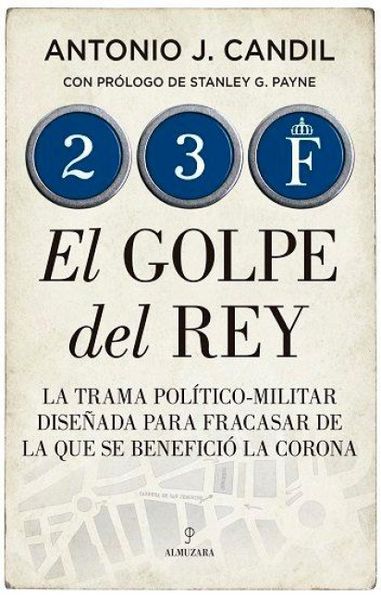 Produktbild: 23-F. El Golpe Del Rey