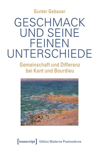 Produktbild: Geschmack und seine feinen Unterschiede
