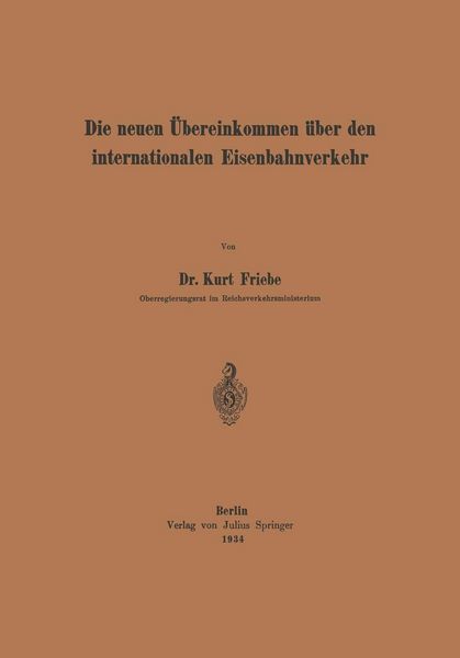 Produktbild: Die neuen &Uuml;bereinkommen &uuml;ber den internationalen Eisenbahnverkehr