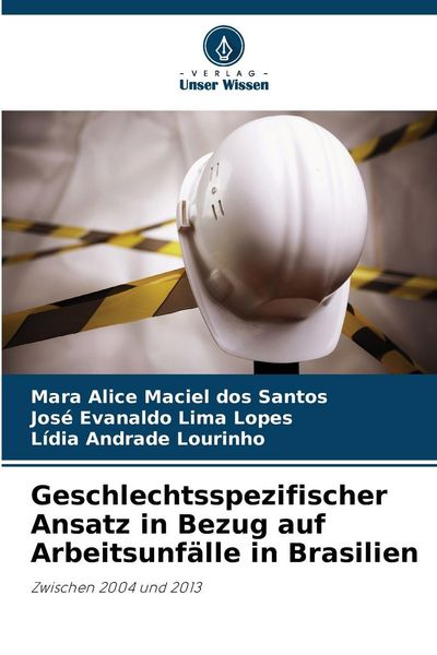 Produktbild: Geschlechtsspezifischer Ansatz in Bezug auf Arbeitsunf&auml;lle in Brasilien