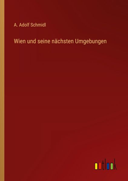 Produktbild: Wien und seine n&auml;chsten Umgebungen