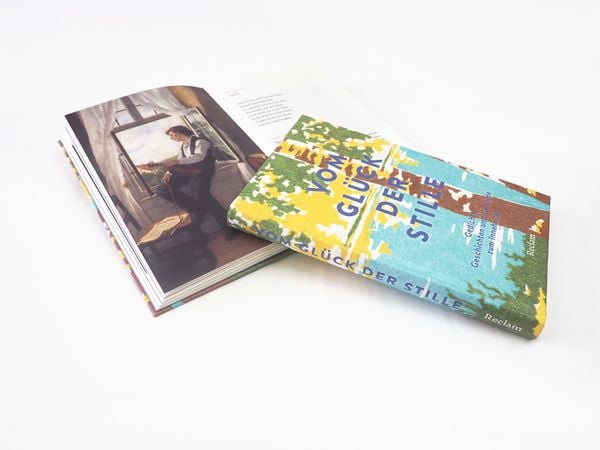 Produktbild: Vom Gl&uuml;ck der Stille. Gedichte, Geschichten und Gem&auml;lde zum Innehalten