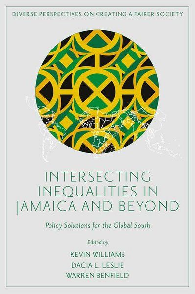 Produktbild: Intersecting Inequalities in Jamaica and Beyond